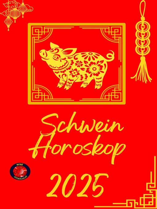 Title details for Schwein Horoskop  2025 by Alina Rubi - Available